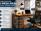 como escolher a mesa ideal para home office
